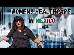 Womens healthcare in Mexico