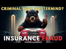 Fake Bear Steals $141k From Insurance Company