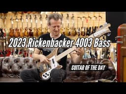 2023 Rickenbacker 4003 Bass Walnut | Guitar of the Day - Greg Coates