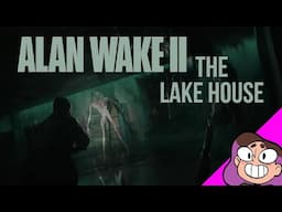 TOXIC DIVORCE AT THE LAKE HOUSE - Alan Wake 2 DLC [Full Gameplay]