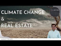 Climate Change & Real Estate