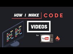 How I Make Videos for Programmers (on Fireship.io)