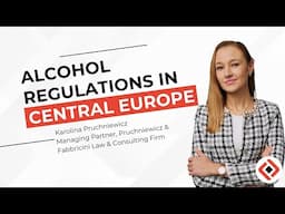 A Look at Alcohol Regulations in Central Europe