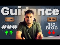 Blogging & SEO Career Guidance - अब क्या करें?