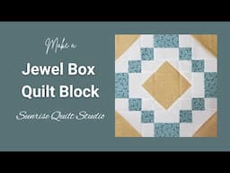 How to Make a Jewel Box Block