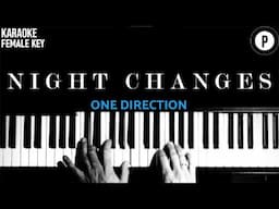 One Direction - Night Changes 𝗙𝗘𝗠𝗔𝗟𝗘 𝗞𝗘𝗬 Slowed Acoustic Piano Instrumental Cover Lyrics