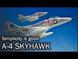 A-4 Skyhawk - the secret of simplicity