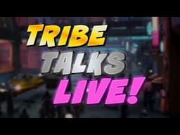 Tribe Talks: A SWGoH Podcast, Episode #49