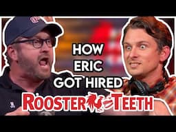 How Eric Baudour got hired at Rooster Teeth