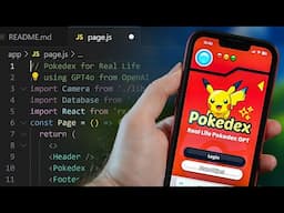 How I made a Pokedex for Real Life with AI / GPT4o