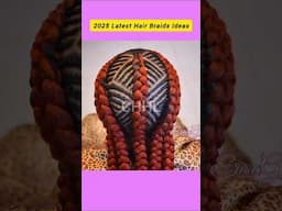 2025 Latest Hair Braids Ideas | Best Fulani Braided Cornrows | Cornrow Styles #shorts