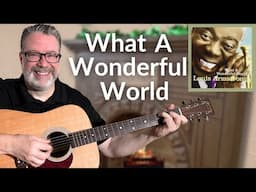 How To Play What A Wonderful World: Easy Guitar Version