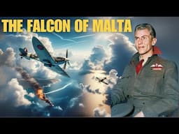 The Falcon of Malta's Incredible Story:  The best Air to Air Kill of WWII