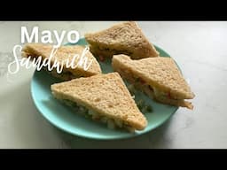 Mayonnaise Sandwich Recipe | kids favourites | veg Mayo sandwich