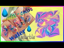 Multicolor RANDOM water marble nailz! (fun + happy mani :)