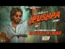 Pushpa- The Rise (Hindi) Re-Released In Cinemas Now | Allu Arjun, Rashmika, Fahadh | Sukumar | DSP