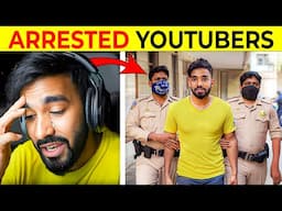 YouTubers Who Were Arrested