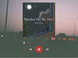 Minahal Mo Ba Ako? (Official Lyric Video) - Mark Ravina