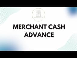 Merchant Cash Advance