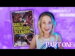 Join Maude's Book Club As We Dive Into Carl's Doomsday Scenario - Part 1 By Matt Dinniman!