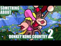 Something About Donkey Kong Country 2 ANIMATED 🐒🐒 (Flashing Lights & Loud Sound Warning) 🍌🍌🍌🍌