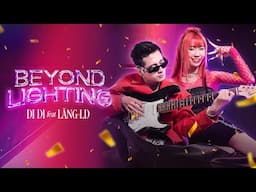 DI DI - 'BEYOND LIGHTING' ft LĂNG LD x LONG.C | OFFICIAL MV