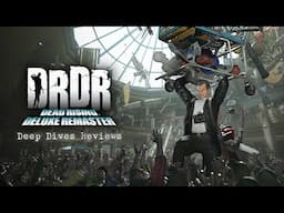 Deep Dives Reviews - Dead Rising Deluxe Remaster Review