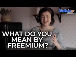 What do you mean by Freemium?