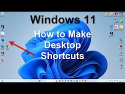 How to Make Desktop Shortcuts Windows 11 - Super Easy