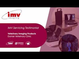 IMV imaging Servicing Testimonial