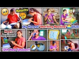 😭My Honest "Morning Routine"🌅2023🥺| Life Of Neet Aspirant| Study Routine & 12th New Session Started😥