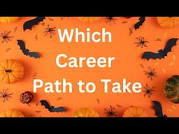 WHICH CAREER DIRECTION TO TAKE? QUESTION TO ASK YOURSELF