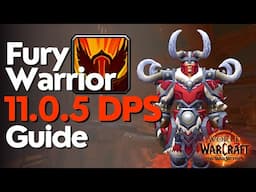 Fury Warrior 11.0.5 Beginner Raid & M+ Guide