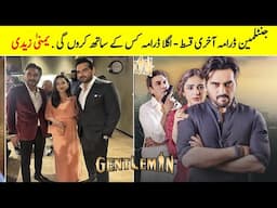 Yumna Zaidi next Drama after Gentleman Last Episode | Gentleman Drama Review