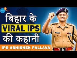 The Story of Viral IPS Of Bihar |  Abhishek Pallava | Josh Talks Bihar #joshtalksbihar #motivation