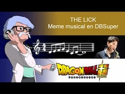 The lick, meme musical en Dragon Ball Super por Norihito Sumitomo | Dr. Papá de Bulma