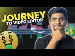 MY JOURNEY TO FREELANCE VIDEO EDITOR