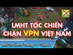 Điểm tin game tuần qua (07.11 - 13.11)