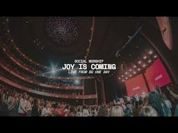 Joy is Coming I Social Girls Dallas