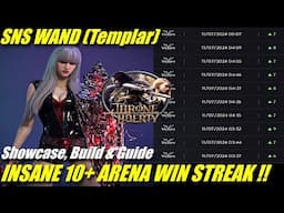 SNS WAND INSANE 10+ WIN STREAK RANKED SOLO 3 VS 3 ARENA !! Templar Guide, Build & Showcase