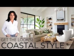 Coastal Interior Design | Get The Look(s)