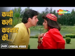 Kachchi Kali Kachnar Ki Todi Nahi Jati (Lyrical) | Waqt Hamara Hai | Ayesha Jhulka | Akshay Kumar