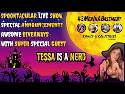 Don't Regret Missing Out on SPOOKTACULAR LIVE SHOE with Tessa Is A Nerd!!!