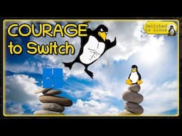 The Courage to Try Linux