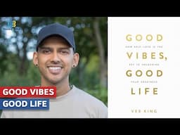 Good Vibes, Good Life by Vex King