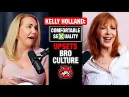 Kelly Holland: Comfortable Se❎uality Upsets Bro Culture