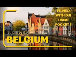 DJI Osmo Pocket 3 vacation recording in Bruges Belgium