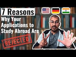 Why Applications To Study Abroad Are Rejected (English) | Study in US & EUROPE for Masters/PhD