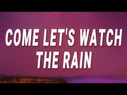 Lil Peep - Come let's watch the rain as it's falling down (Falling Down) (Lyrics) ft. XXXTENTACION