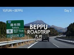 Kyushu road trip, day 3: Beppu & Yufuin